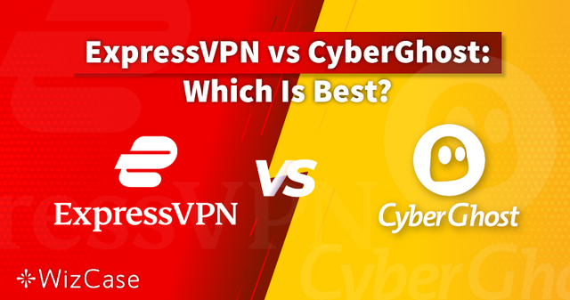 ExpressVPN vs CyberGhost 2025: VPN Mana yang Terbaik?